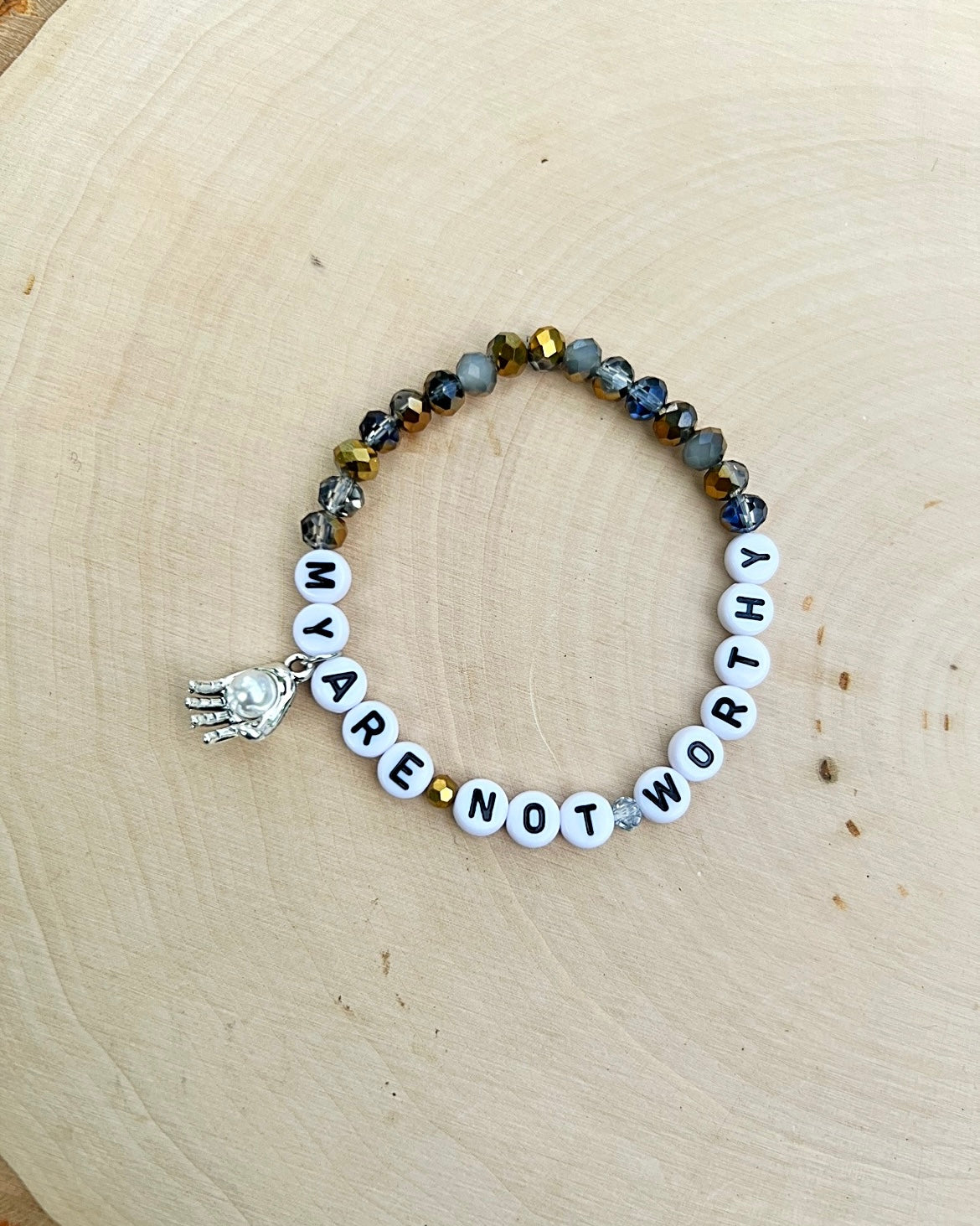 My Hands Are Not Worthy Bracelet