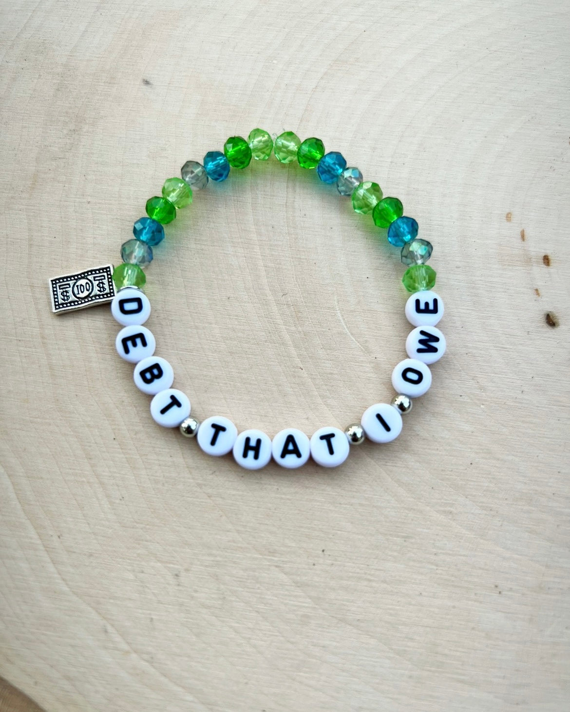 Debt That I Owe Bracelet