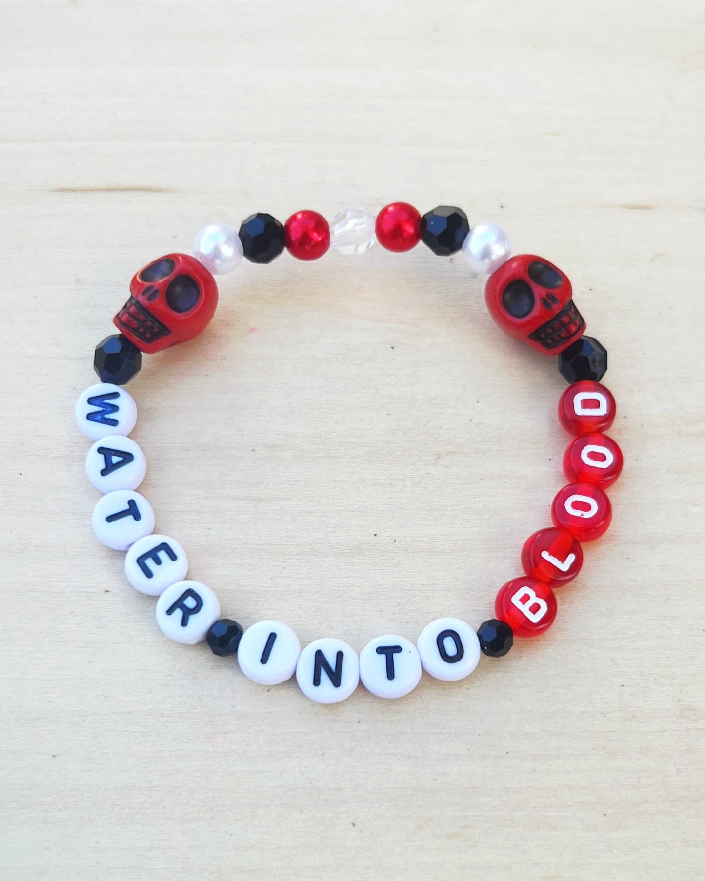 Water Into Blood Bracelet