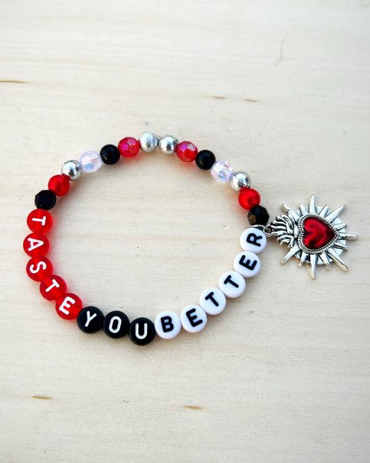 Taste You Better Bracelet