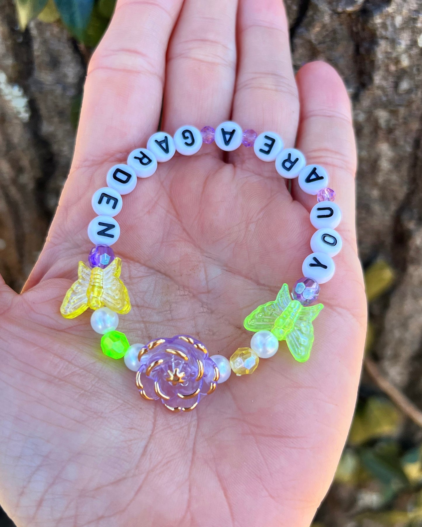You Are A Garden Bracelet