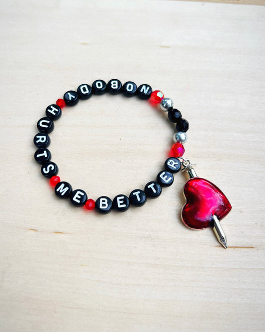 Nobody Hurts Me Better Bracelet