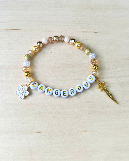 Dangerous Bracelet